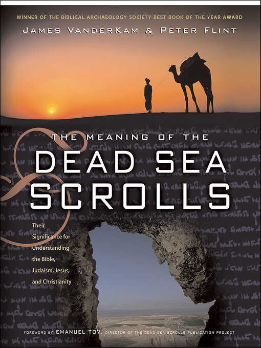 Title details for The Meaning of the Dead Sea Scrolls by James C. Vanderkam - Available